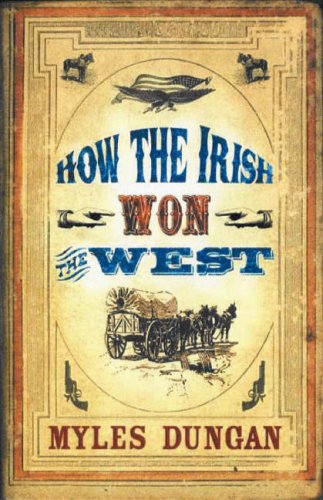 How the Irish Won the West,Used