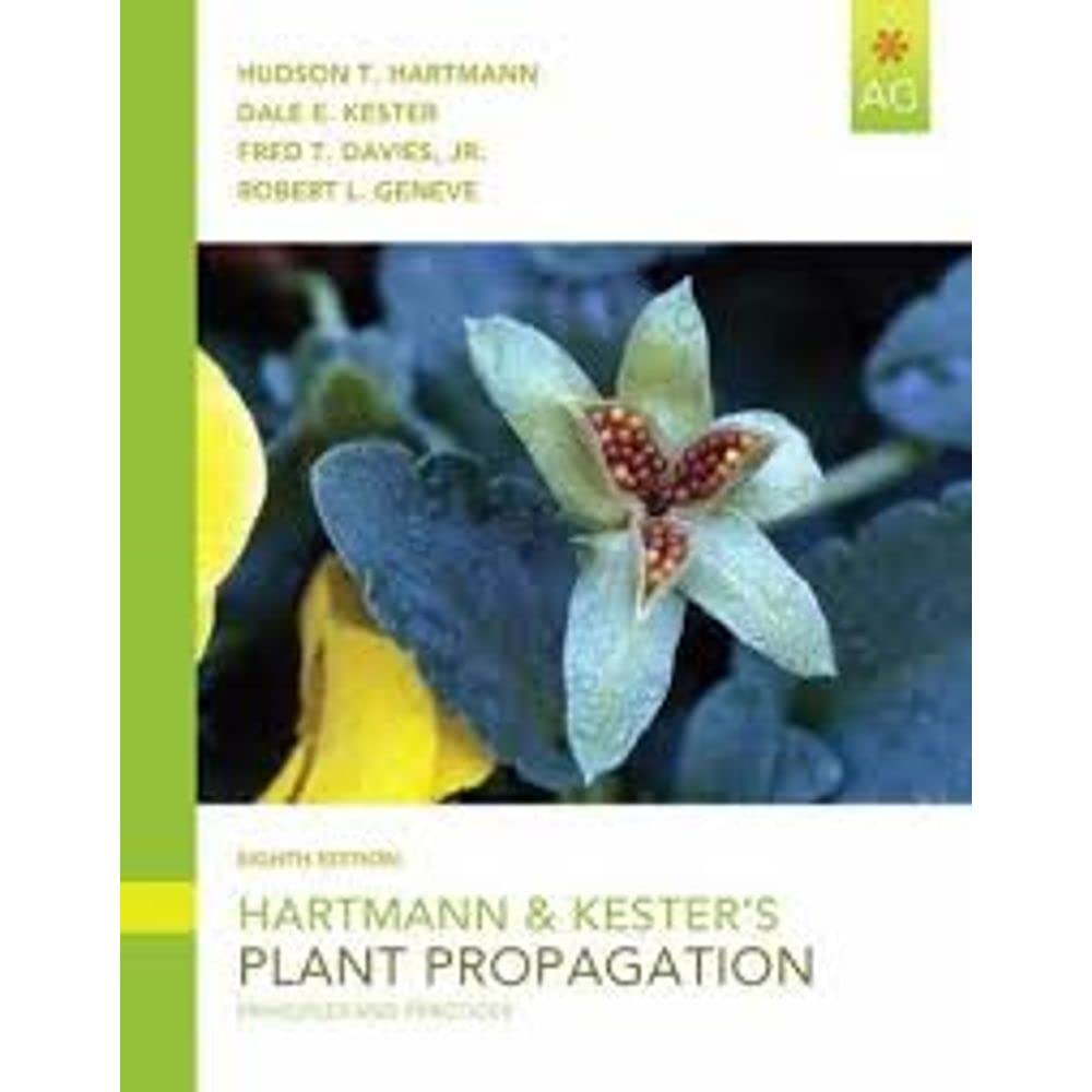 Hartmann & Kester's Plant Propagation: Principles and Practices (8th Edition),Used