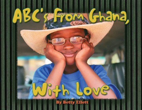 ABC's from Ghana: With Love,Used