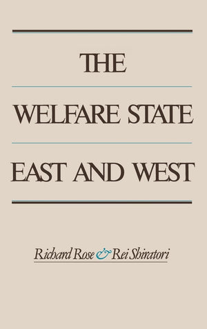 The Welfare State East and West,Used