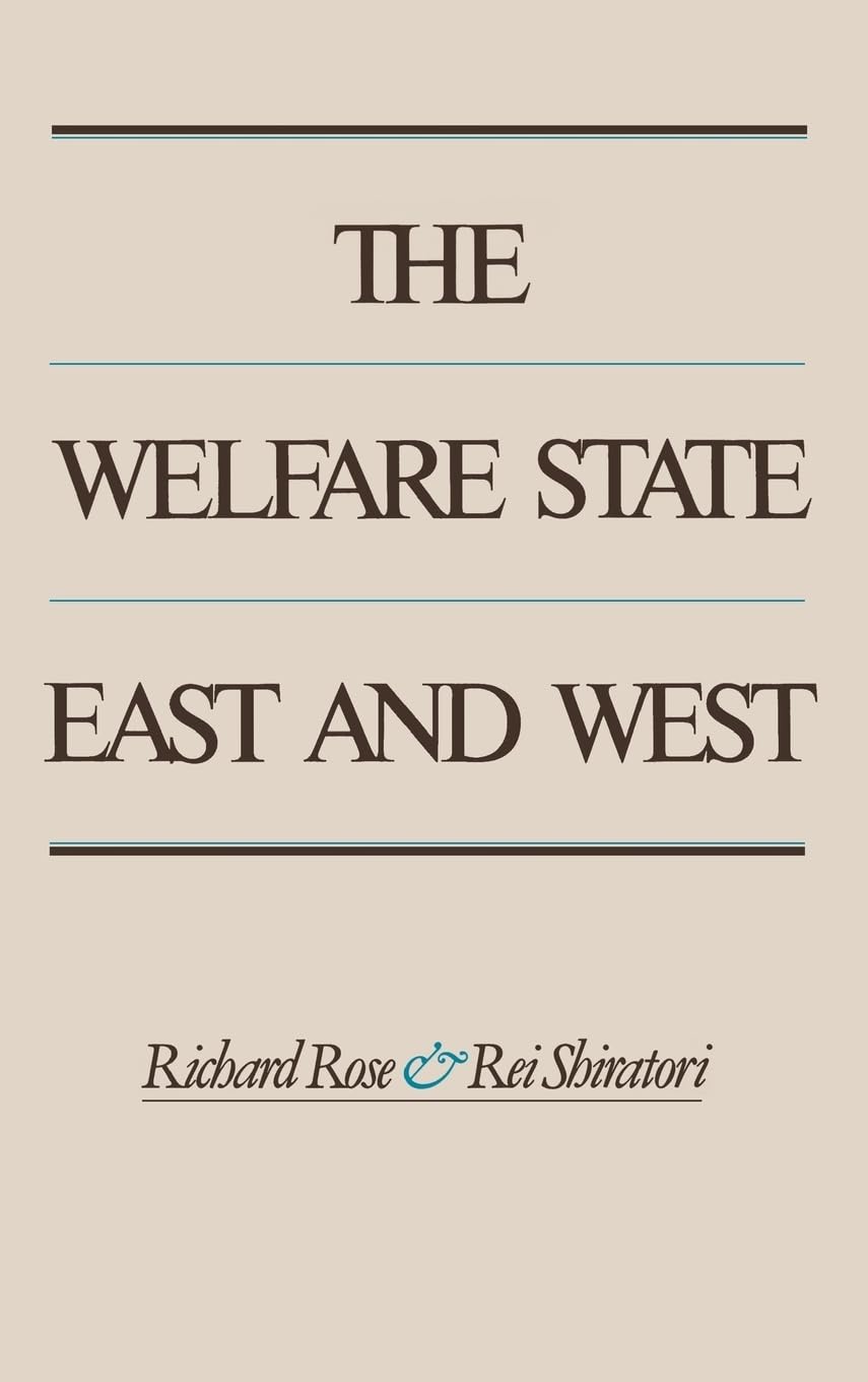 The Welfare State East and West,Used