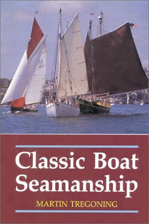 Classic Boat Seamanship,Used
