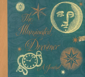 The Illuminated Dreamer: A Journal,Used
