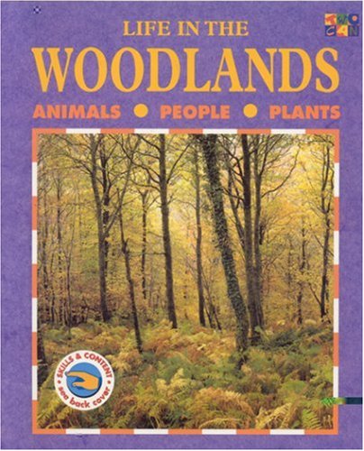 Life in the Woodlands (Life in the...),Used