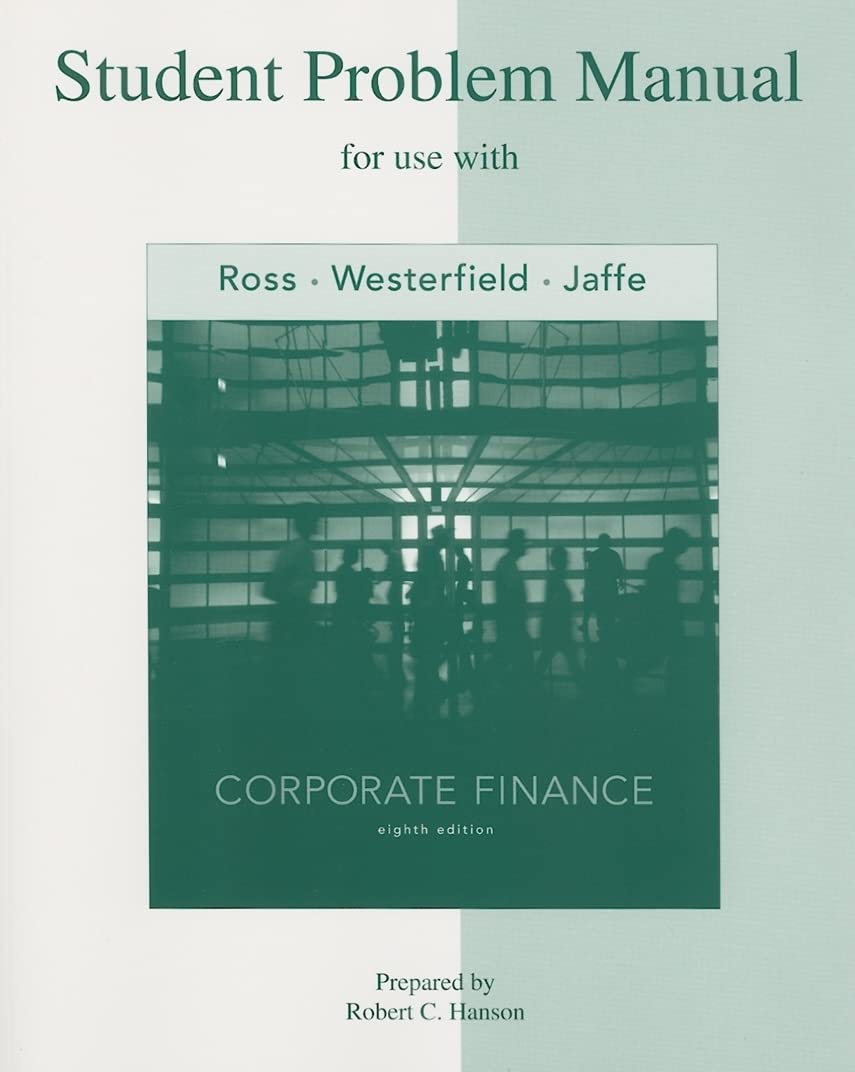 Student Problem Manual to accompany Corporate Finance,Used