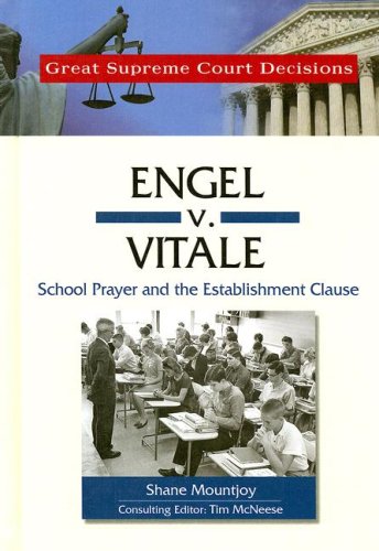 Engel V. Vitale (Great Supreme Court Decisions),Used