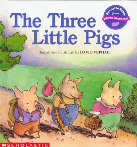 The Three Little Pigs (Favorite Tales from David McPhail),Used