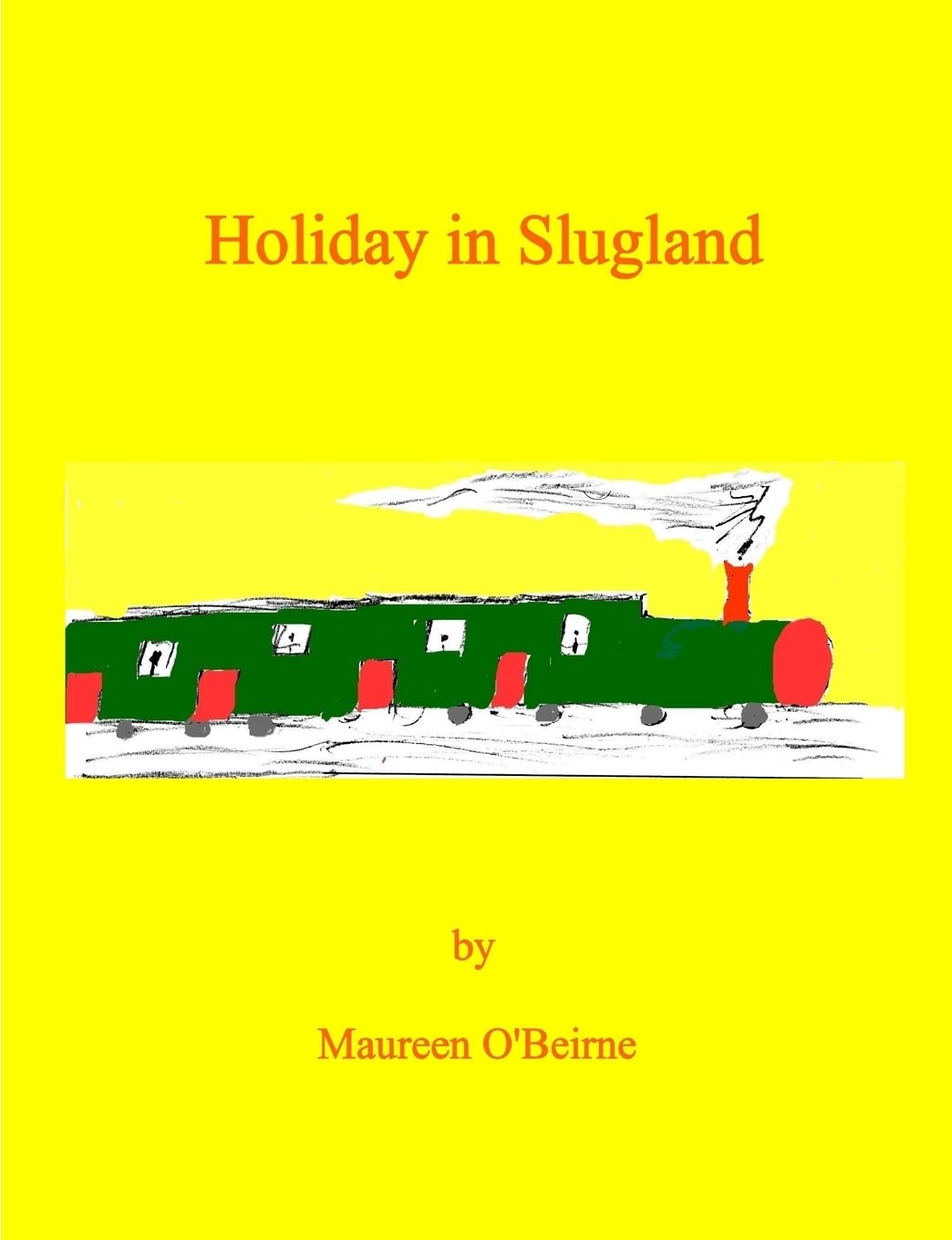 Holiday In Slugland,New