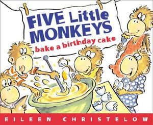 Five Little Monkeys: Bake A Birthday Cake,Used