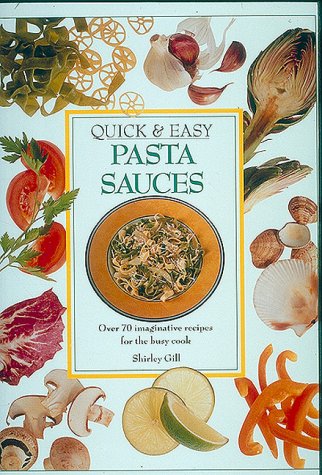 Quick and Easy Pasta Sauces,Used