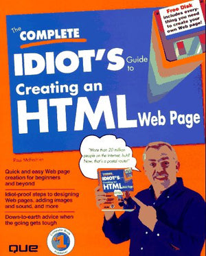 The Complete Idiot's Guide to Creating an Html Web Page,Used