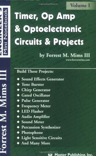 Timer, Op Amp, And Optoelectronic Circuits & Projects,Used