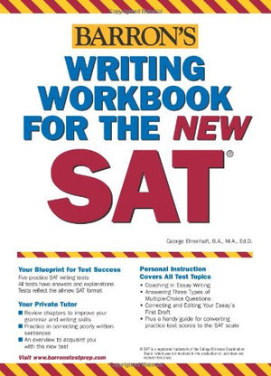 Writing Workbook for the NEW SAT (Barron's Writing Workbook for the New Sat),New