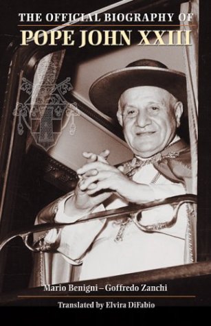 John XXIII: The Official Biography (Saints and Holy People),Used