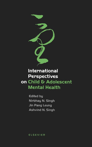 International Perspectives on Child and Adolescent Mental Health (Volume 1),Used
