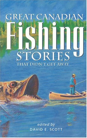 Great Canadian Fishing Stories,Used