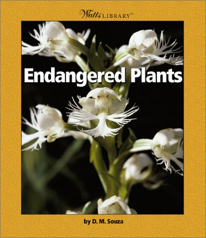 Endangered Plants (Watts Library),Used