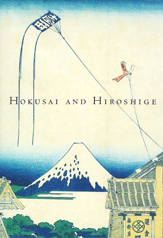 Hokusai and Hiroshige: Great Japanese Prints from the James A. Michener Collection, Honolulu Academy of Arts,Used