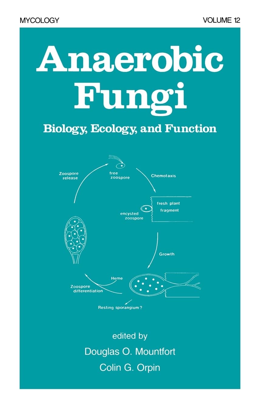 Anaerobic Fungi: Biology: Ecology, And Function (Mycology),Used