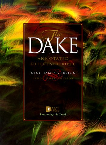 The Dake Annotated Reference Bible