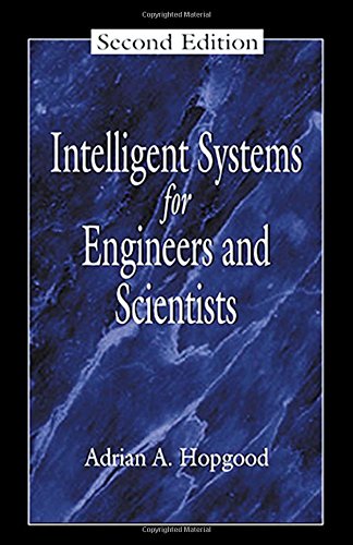 Intelligent Systems for Engineers and Scientists, Second Edition (Electronic Engineering Systems),Used