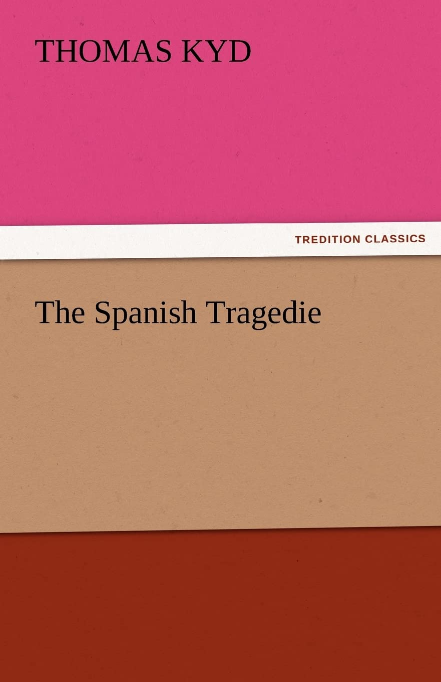 The Spanish Tragedie,Used