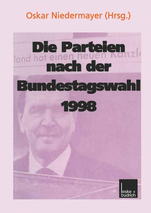Die Parteien nach der Bundestagswahl 1998 (German Edition),Used