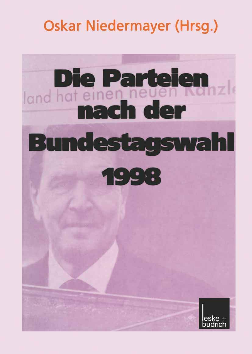 Die Parteien nach der Bundestagswahl 1998 (German Edition),Used