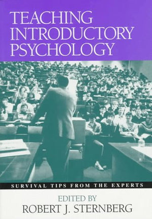 Teaching Introductory Psychology: Survival Tips from the Experts,Used