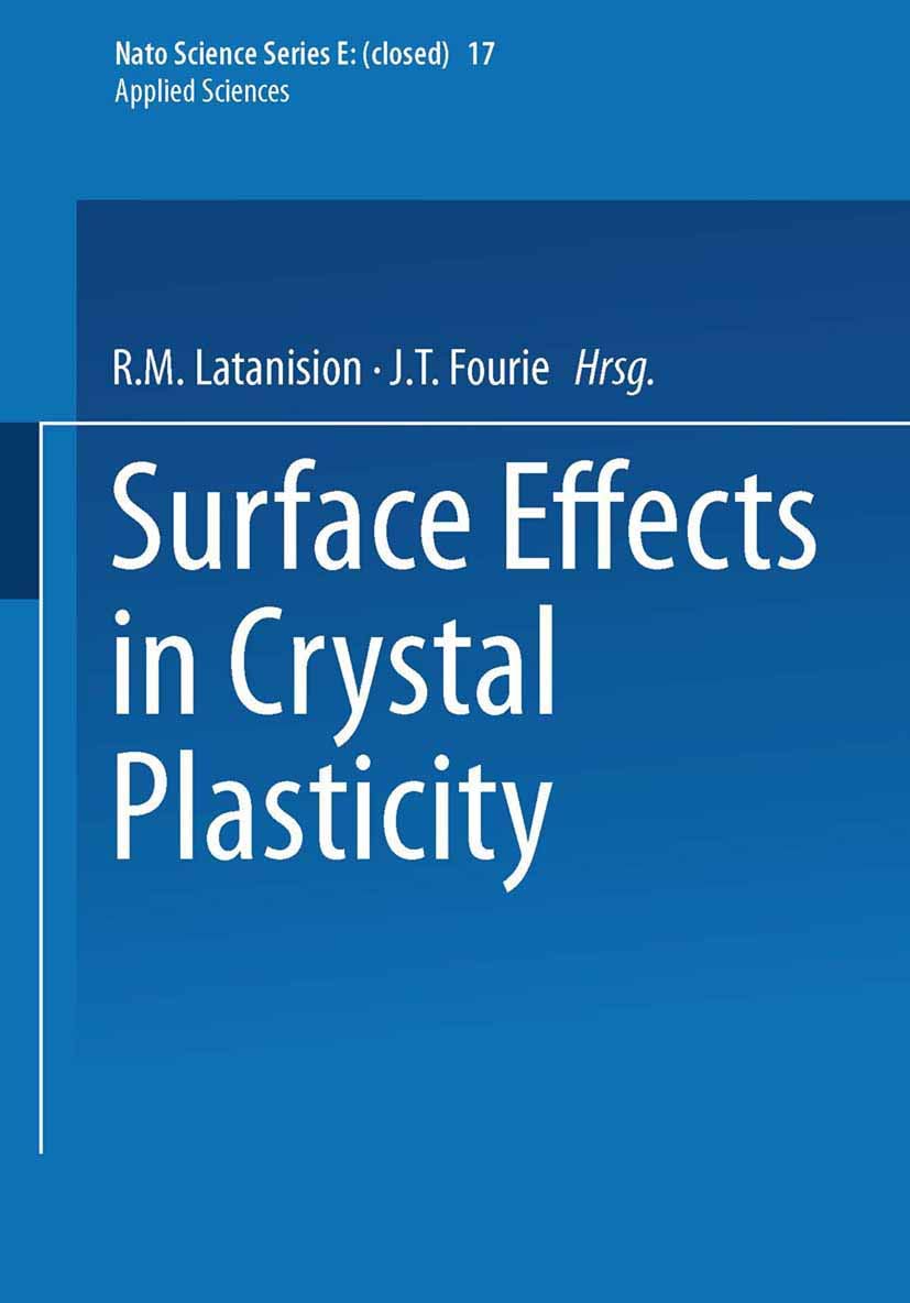 Surface Effects in Crystal Plasticity (NATO Science Series E:, 17),Used