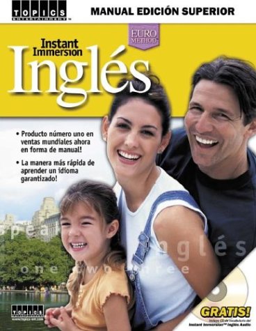 Instant Immersion Ingles: Manual Edicion Superior (old edition) (Spanish Edition),Used