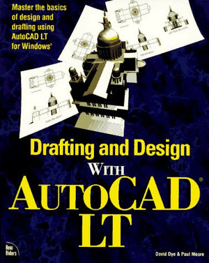 Drafting and Design With Autocad Lt,Used