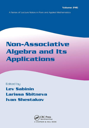 Nonassociative Algebra And Its Applications (Lecture Notes In Pure And Applied Mathematics),Used