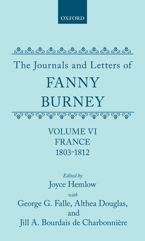 The Journals and Letters of Fanny Burney (Madame d'Arblay),Used