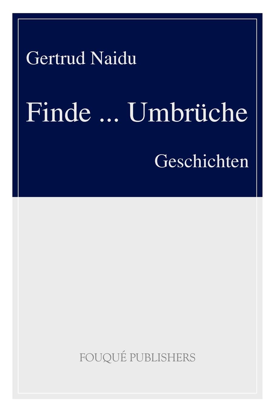 Finde ... Umbrche (German Edition),Used