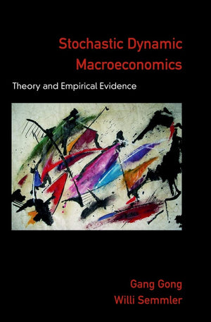 Stochastic Dynamic Macroeconomics: Theory and Empirical Evidence,Used