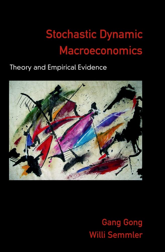 Stochastic Dynamic Macroeconomics: Theory and Empirical Evidence,Used