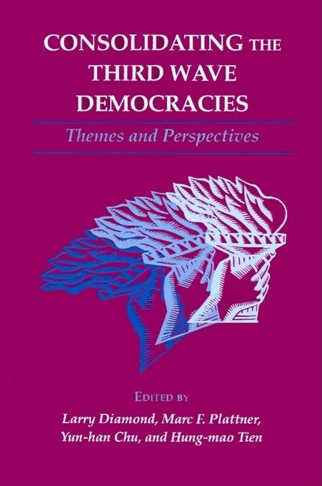 Consolidating the Third Wave Democracies (A Journal of Democracy Book),Used