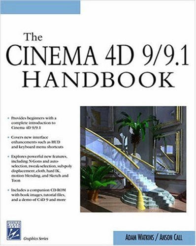 Cinema 4D 9/9.1 Handbook (Graphics Series),Used