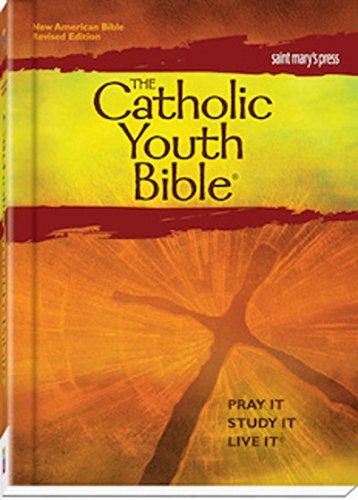 The Catholic Youth Bible,Third Edition, Nabre: New American Bible Revised Edition