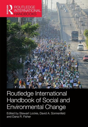 Routledge International Handbook of Social and Environmental Change (Routledge International Handbooks),Used