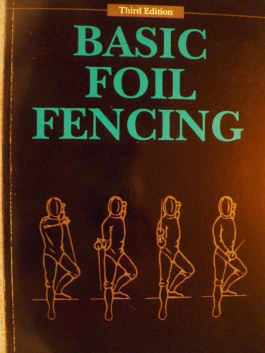BASIC FOIL FENCING,Used