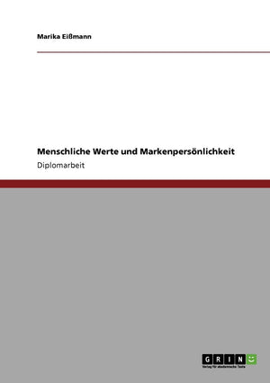 Menschliche Werte Und Markenpersnlichkeit (German Edition),Used