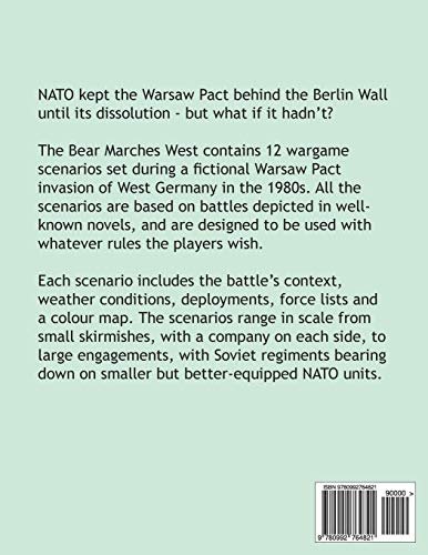 The Bear Marches West: 12 Scenarios for 1980's NATO vs Warsaw Pact Wargames,Used