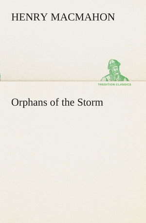Orphans of the Storm,Used