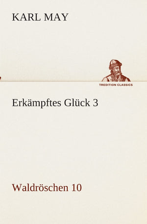 Erkmpftes Glck 3 (German Edition),Used