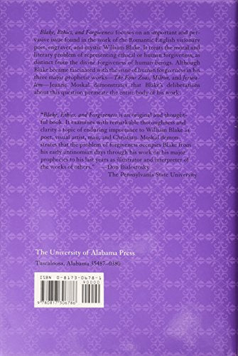 Blake, Ethics, and Forgiveness,New