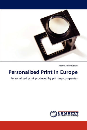 Personalized Print in Europe: Personalized print produced by printing companies,Used