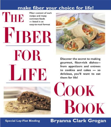 The Fiber for Life Cookbook,Used