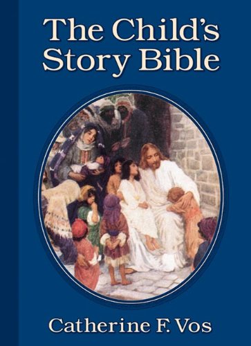 The Child'S Story Bible-used
